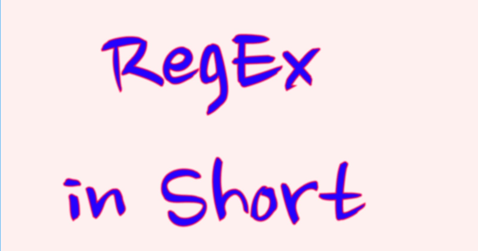Regex in short