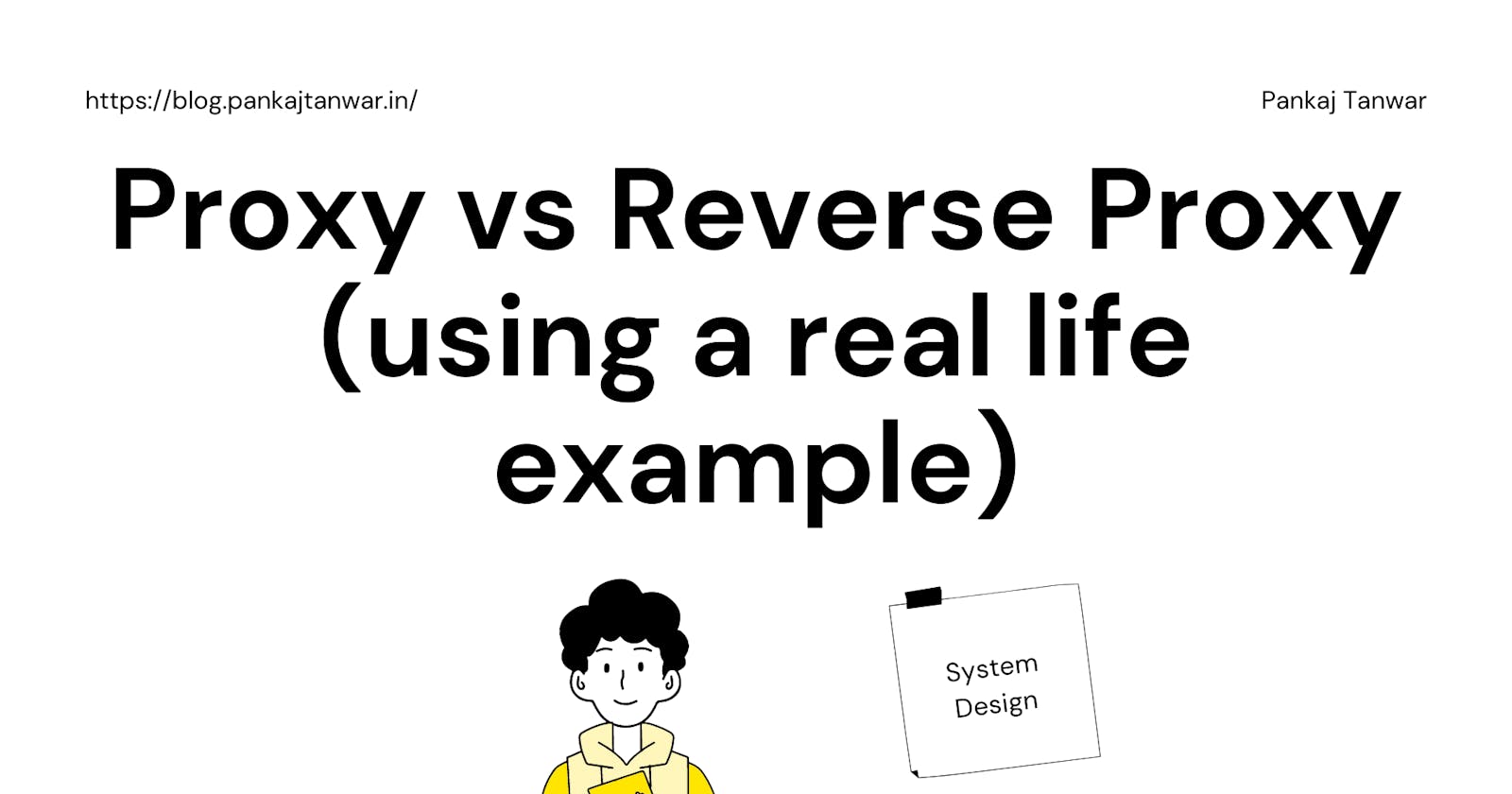 Proxy vs Reverse Proxy - using a real life example!