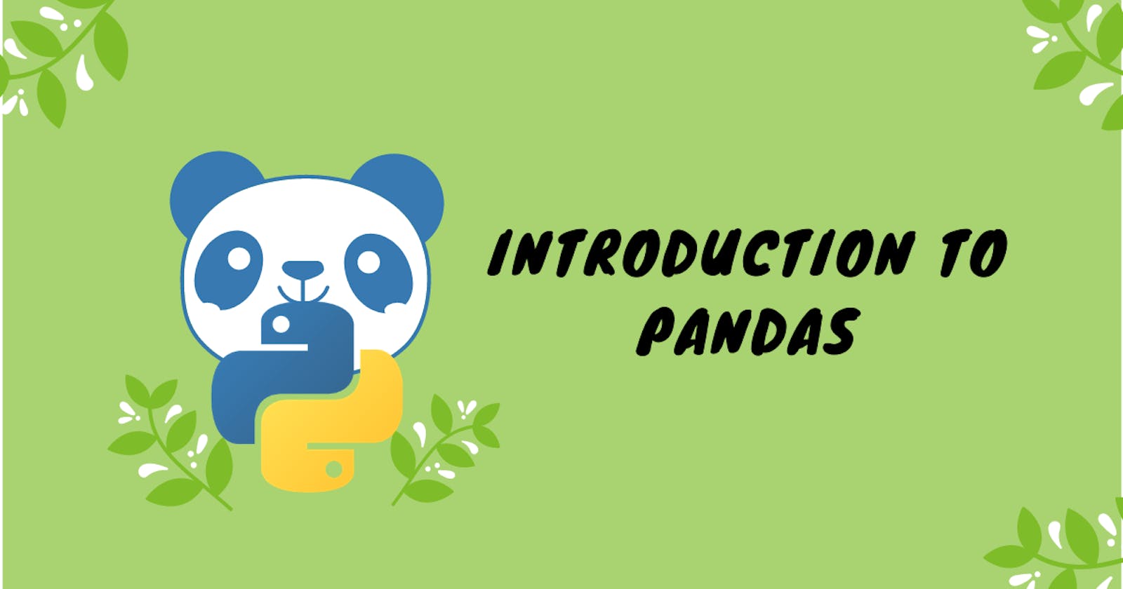 #1 -> Introduction to Pandas