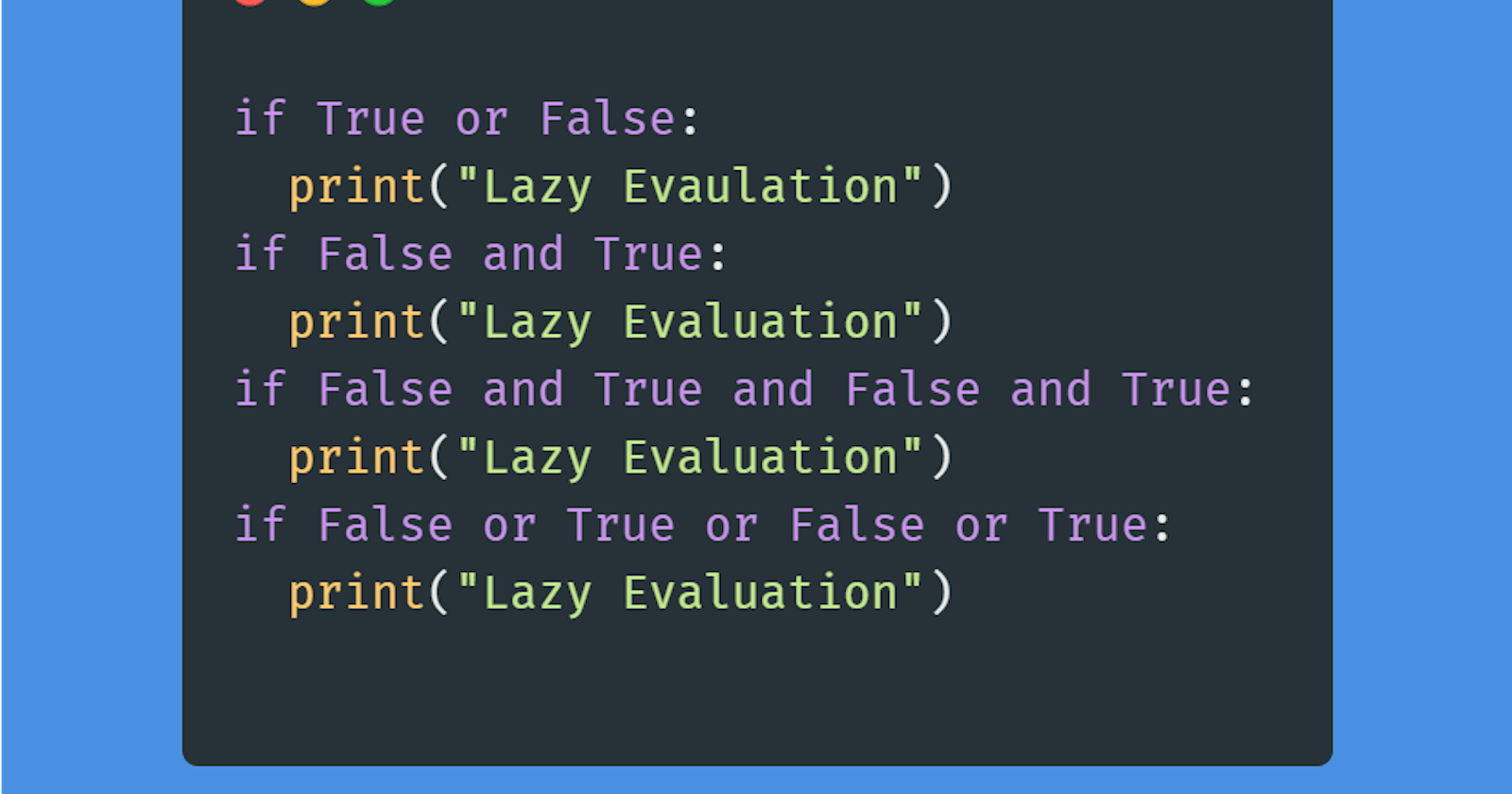 #Day6 - Boolean Values and Lazy Evaluation