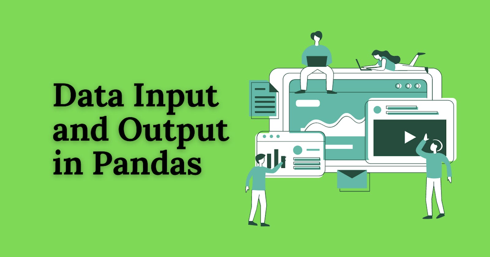 #5 -> Data Input and Output in Pandas