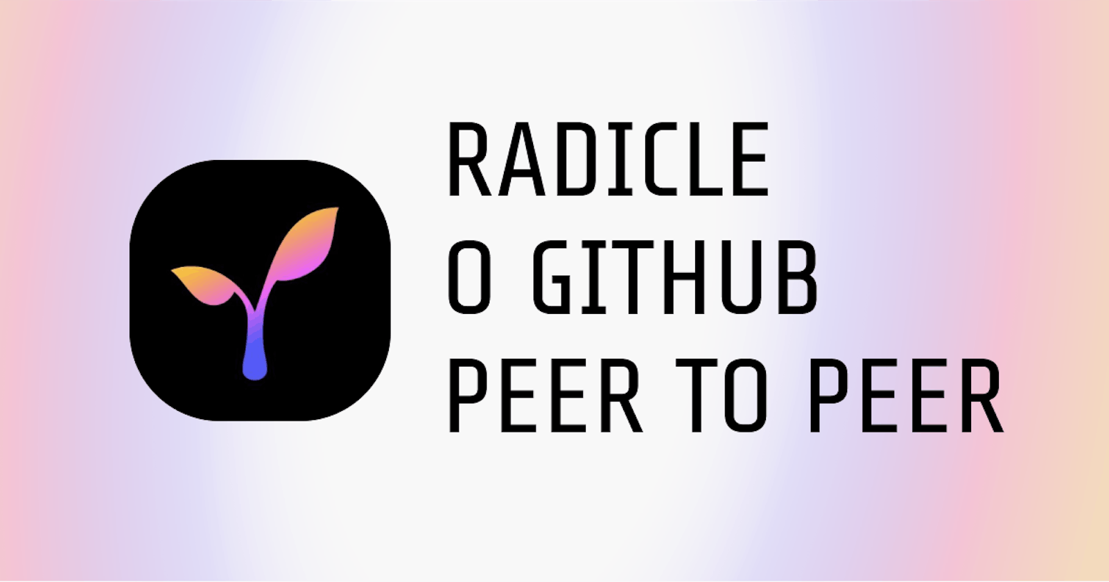 Radicle um grande candidato como alternativa ao Github, Gitlab e Bitbucket!