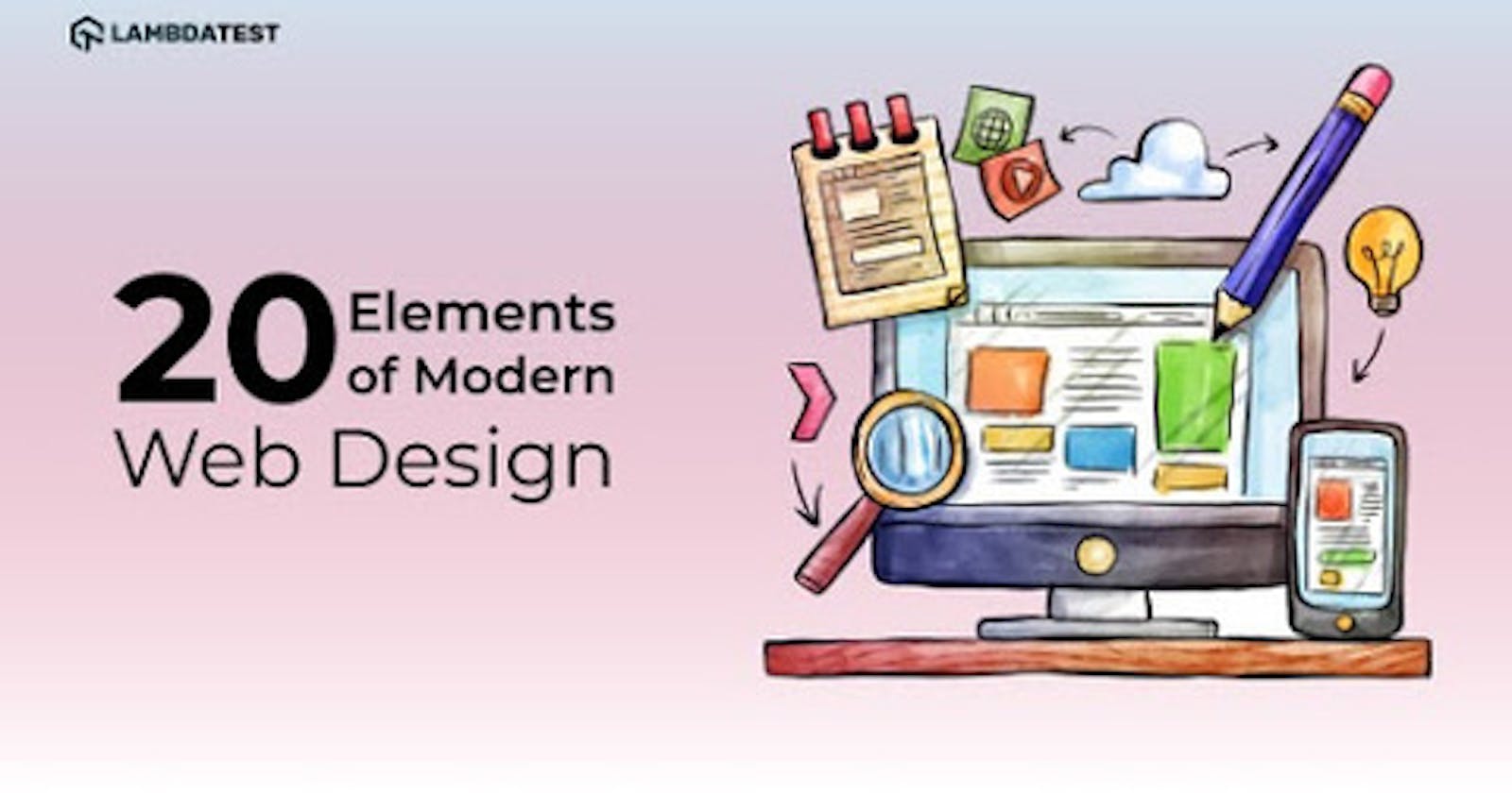 20 Elements of Modern Web Design That You Need to Know