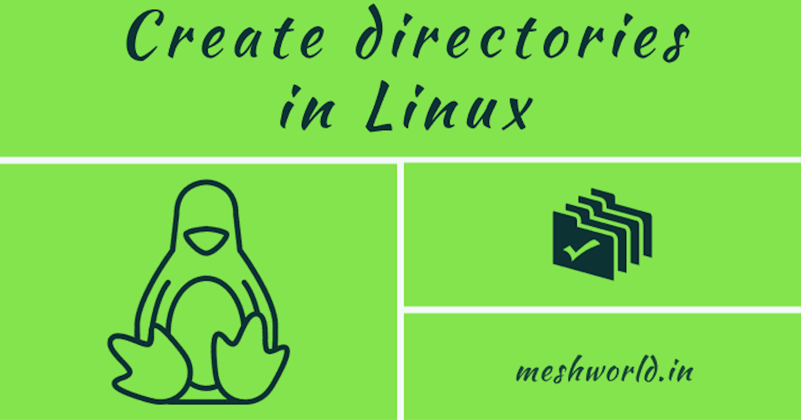 Create directories or folders in Linux with mkdir command