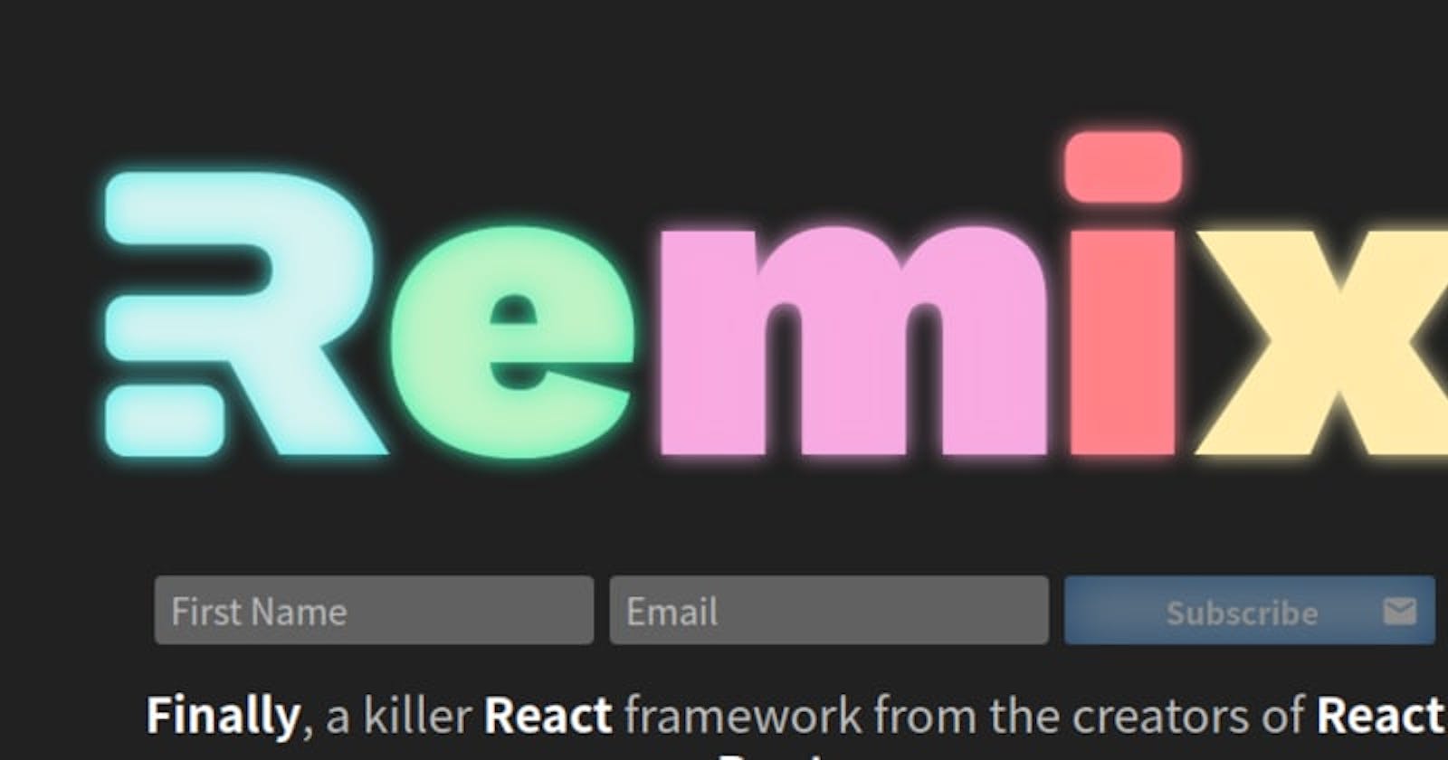 REMIX- A new React Framework from the creators of React Router