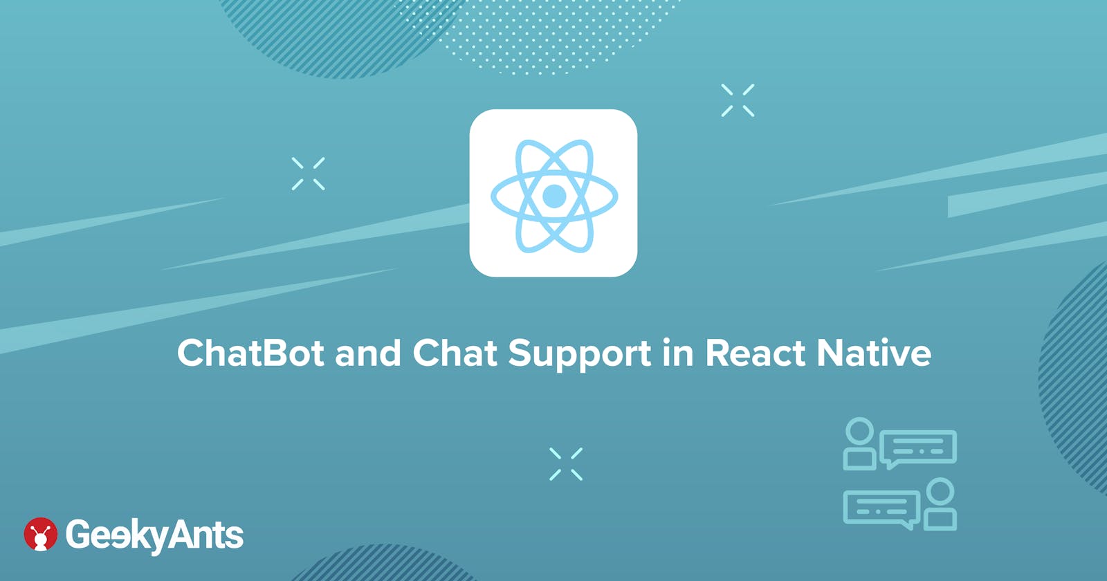 ChatBot and Chat Support in React Native