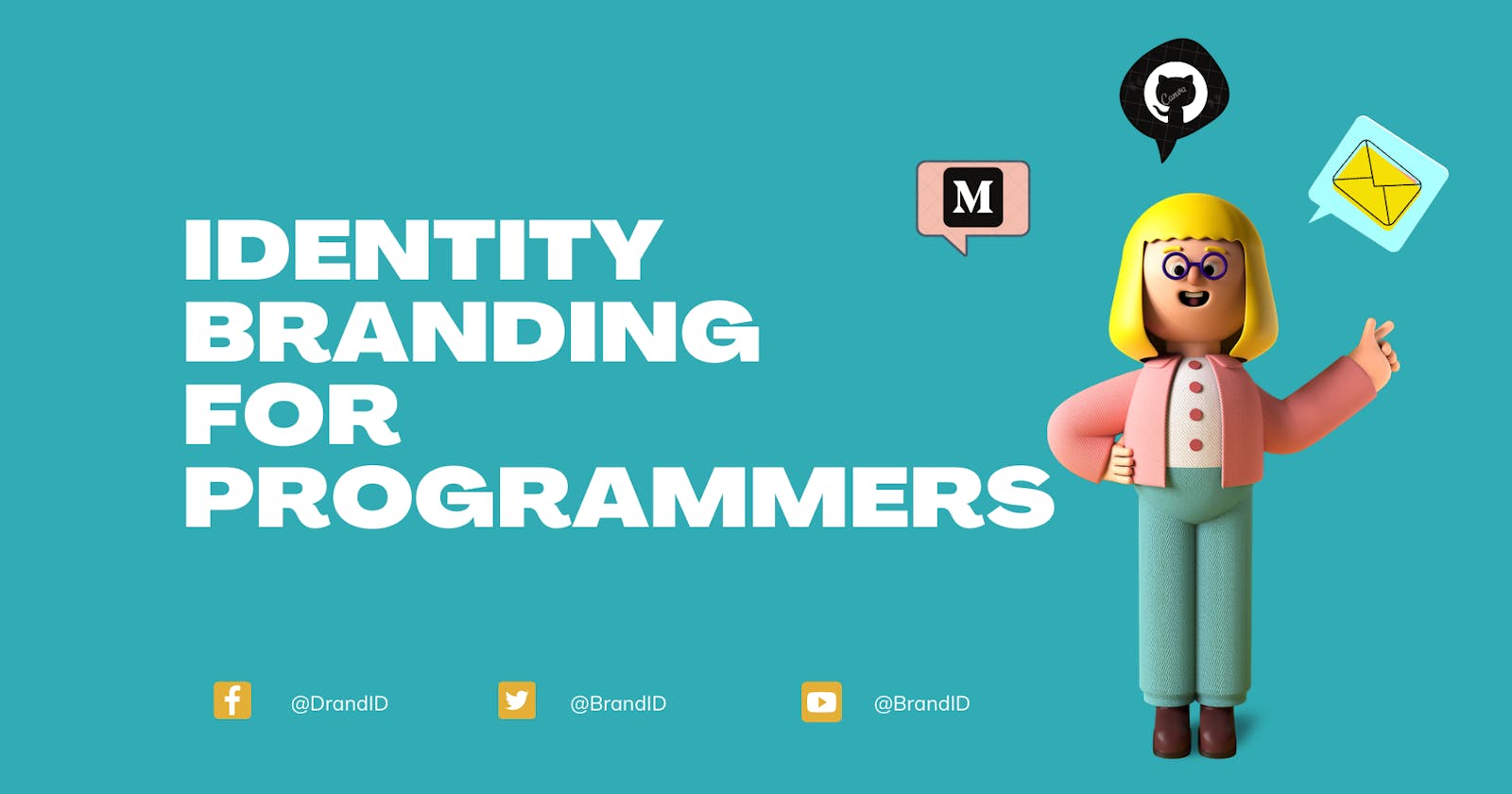 Identity Branding  for Programmers