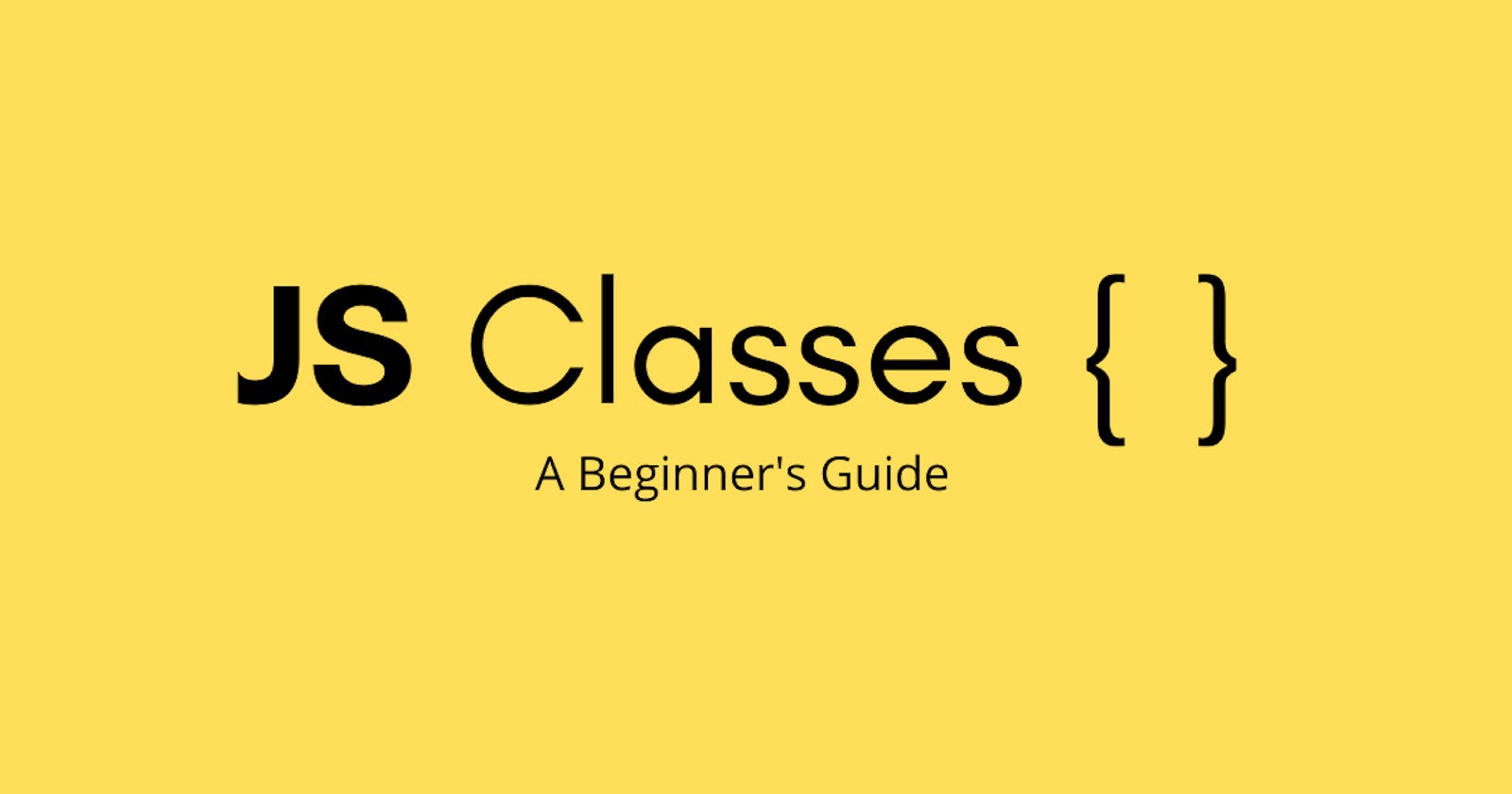 Classes In Javascript