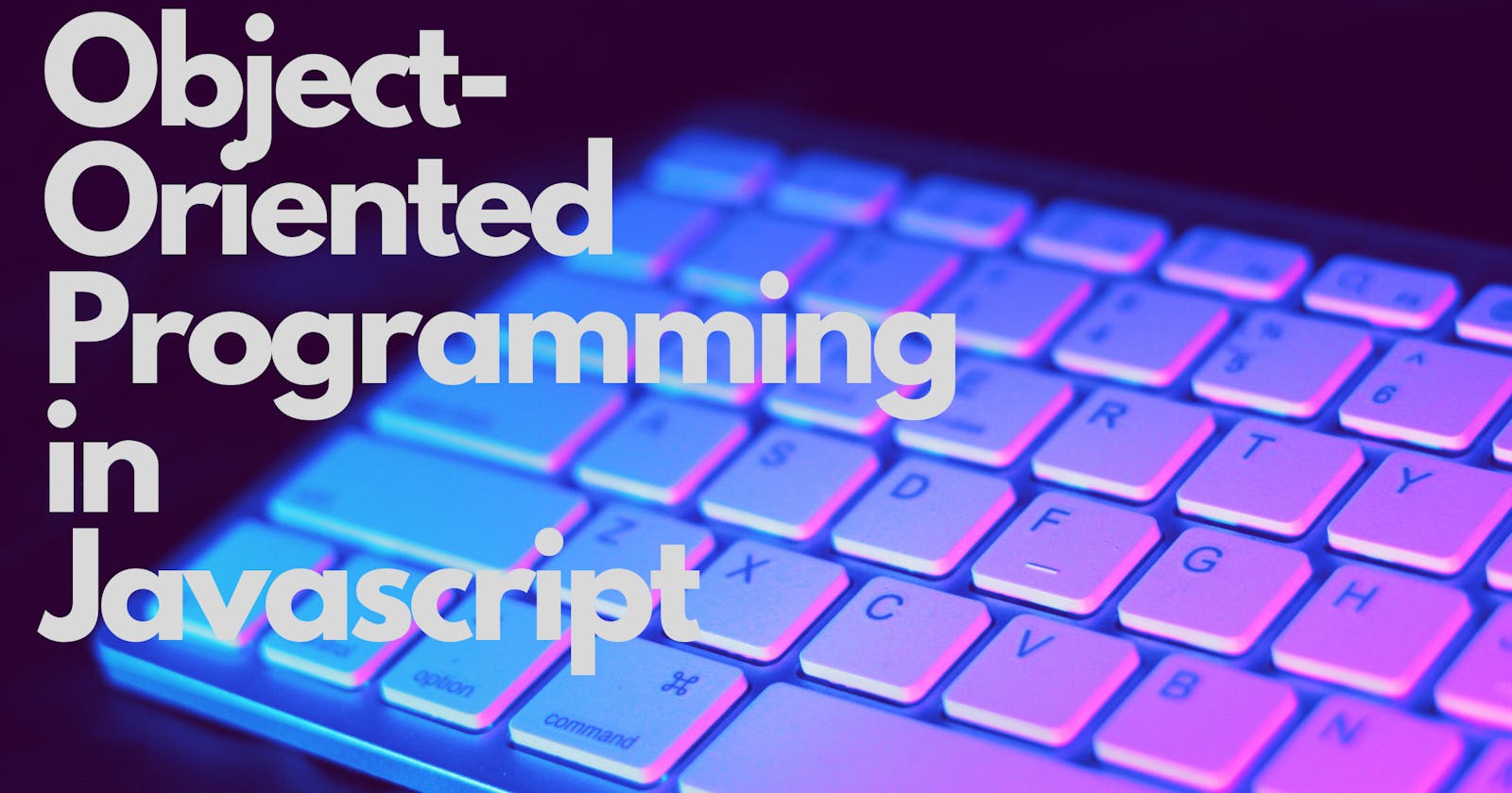 Object-Oriented Programming in Javascript