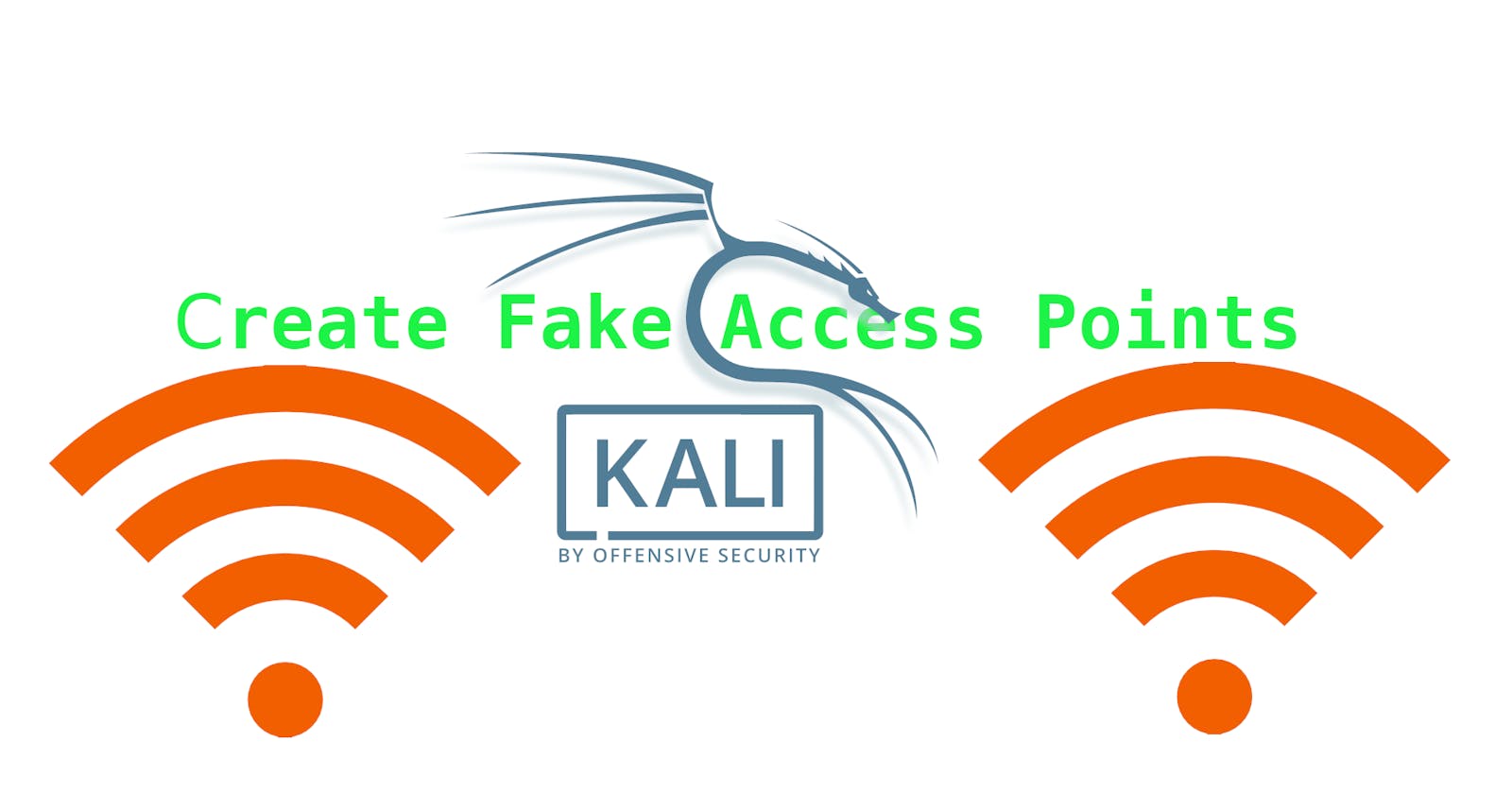 Create Fake Access Point's in Kali Linux