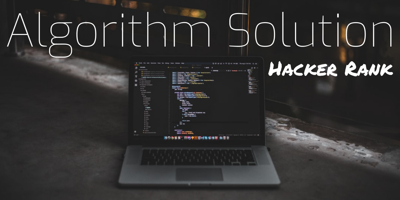 HackerRank Algorithms Solution using python and cpp(c++)