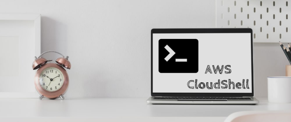 Getting Started With Aws Cloudshell – PSGMFG