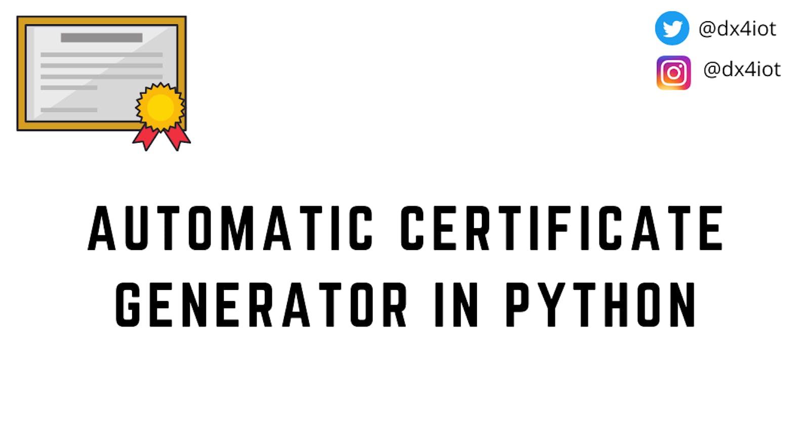 Automatic Certificate Generator in Python
