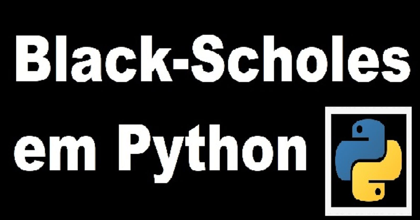 Modelo Black-Scholes em Python