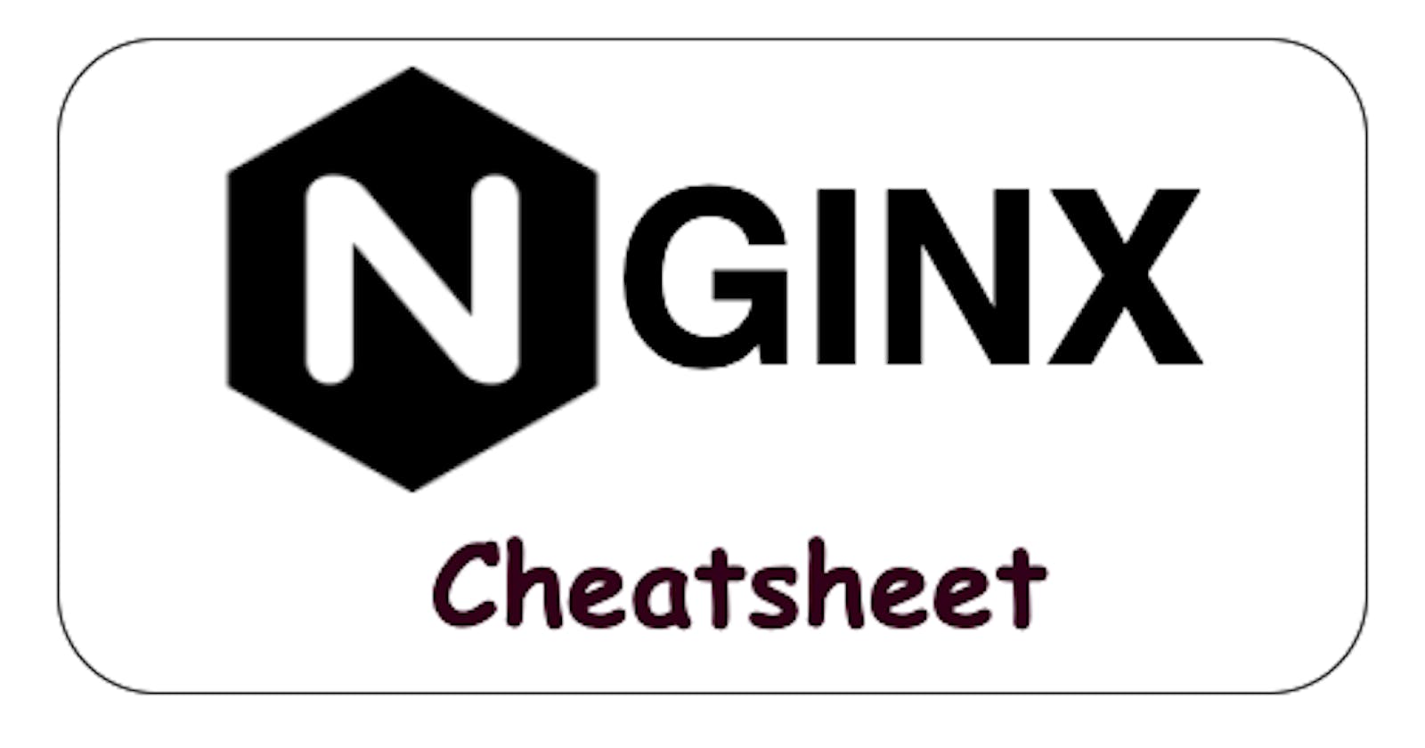 Nginx Cheatsheet