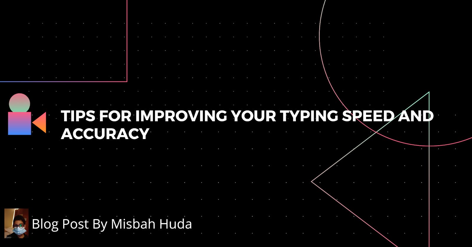 Tips for Improving you Typing Accuracy