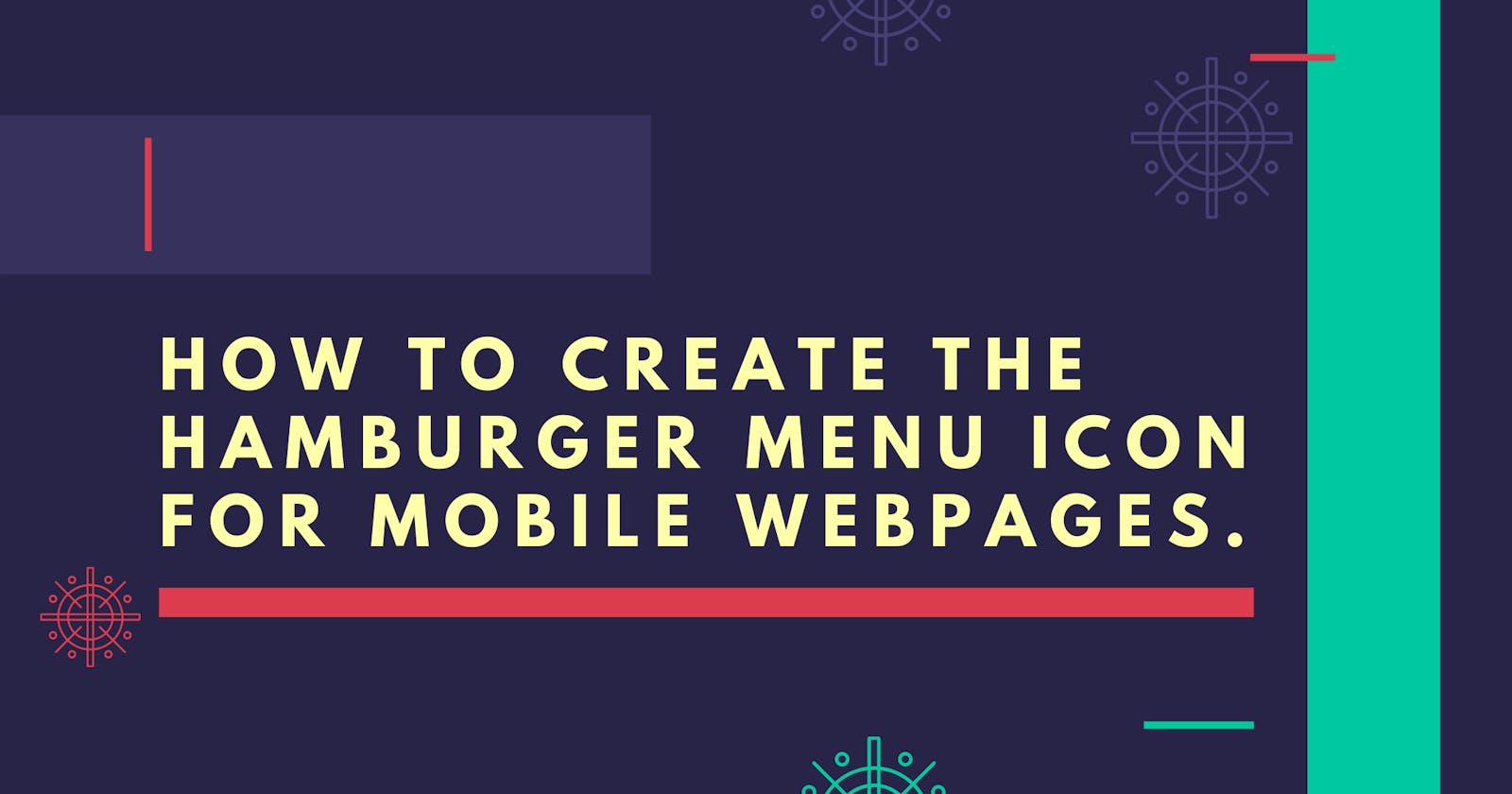 How to create the Hamburger Menu Icon for Mobile Webpages.
