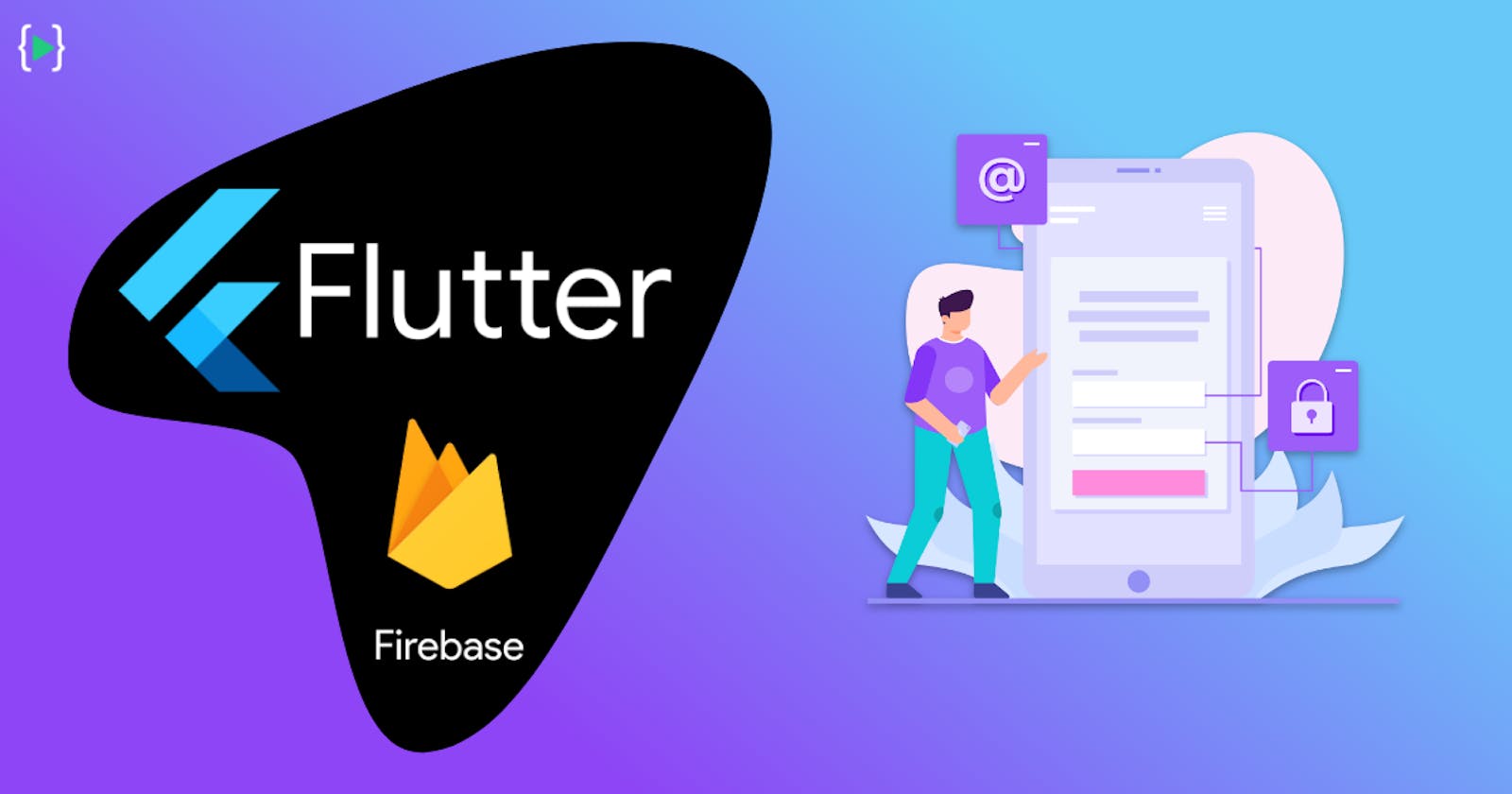 Flutter Firebase Authentication using Email and Password