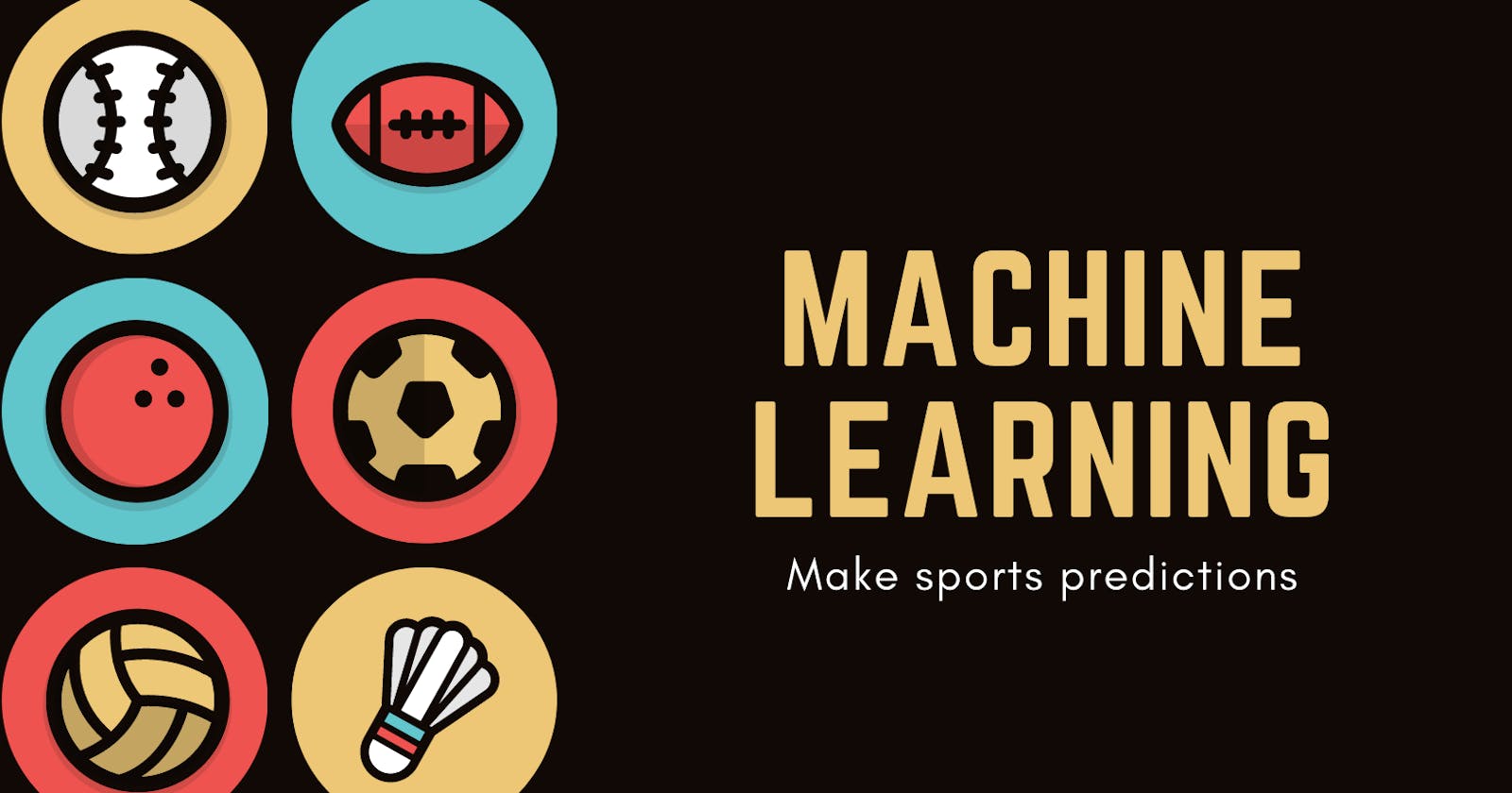 Use Machine Learning to predict Sports results (5 steps)