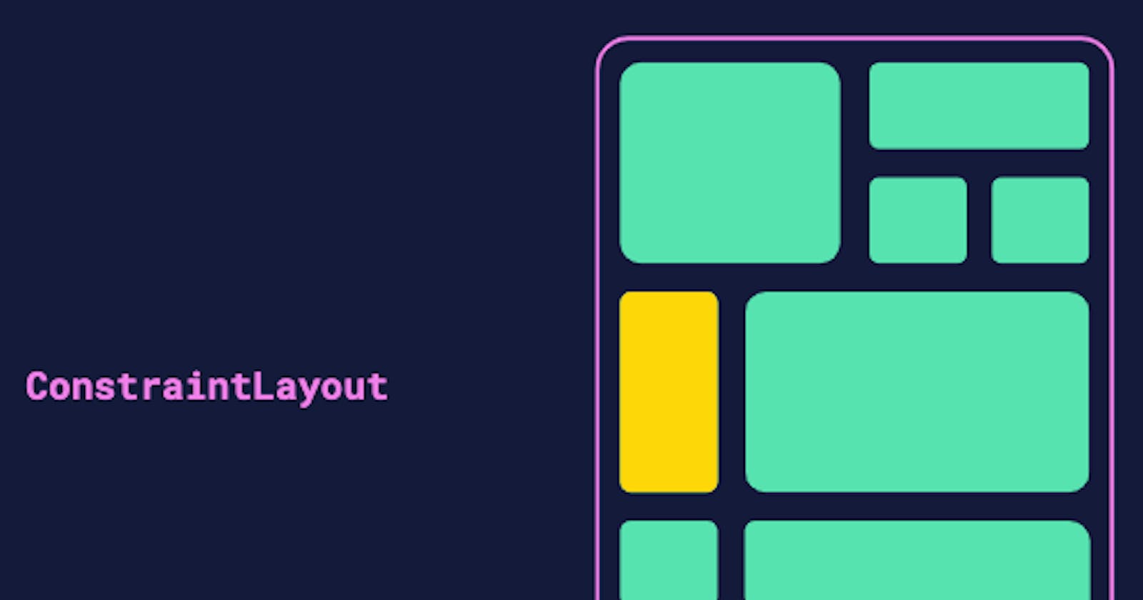 The awesomeness of Constraint Layout