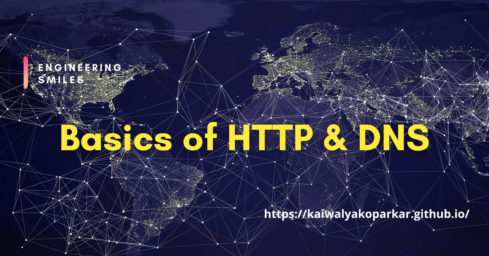 Basics of HTTP & DNS