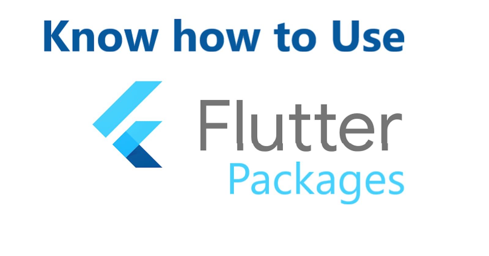 Flutter Packages | Things to know before using any Flutter Package.