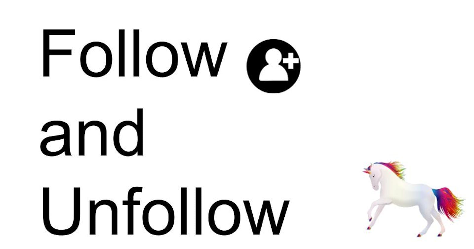 Creating a follow and unfollow system in Django | python