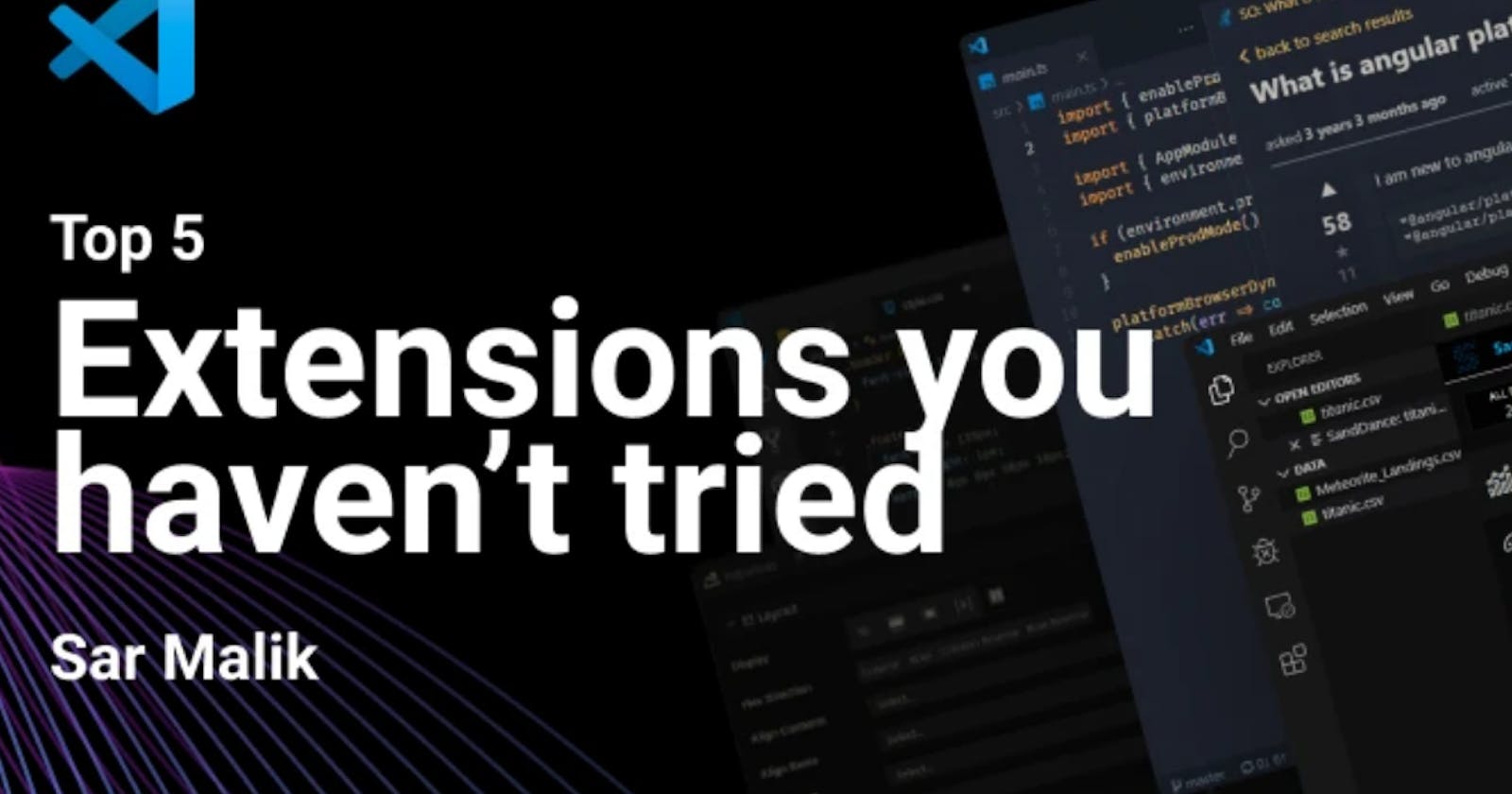 Top 5 VS Code Extensions you haven't tried...