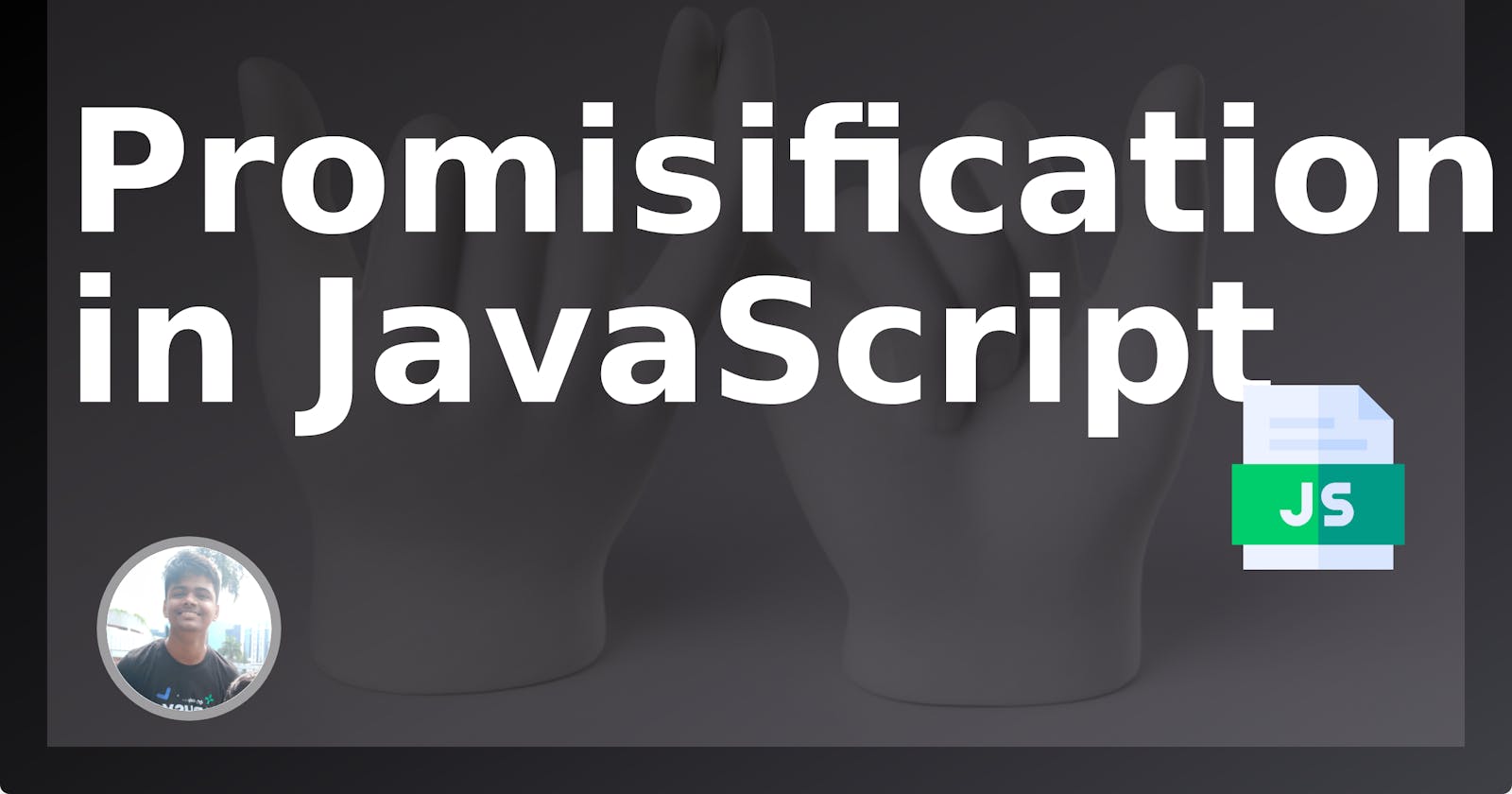 What is Promisification in JavaScript? A brief guide