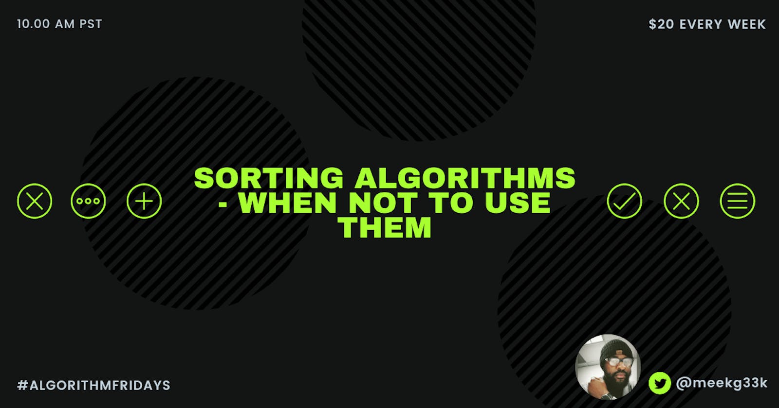 Sorting Algorithms - When Not To Use Them