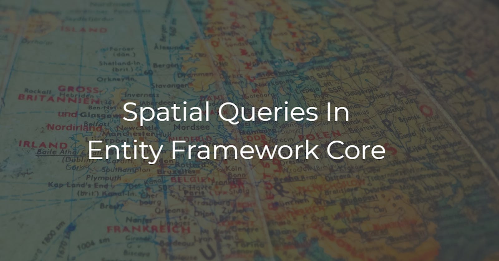 Spatial Queries In Entity Framework Core