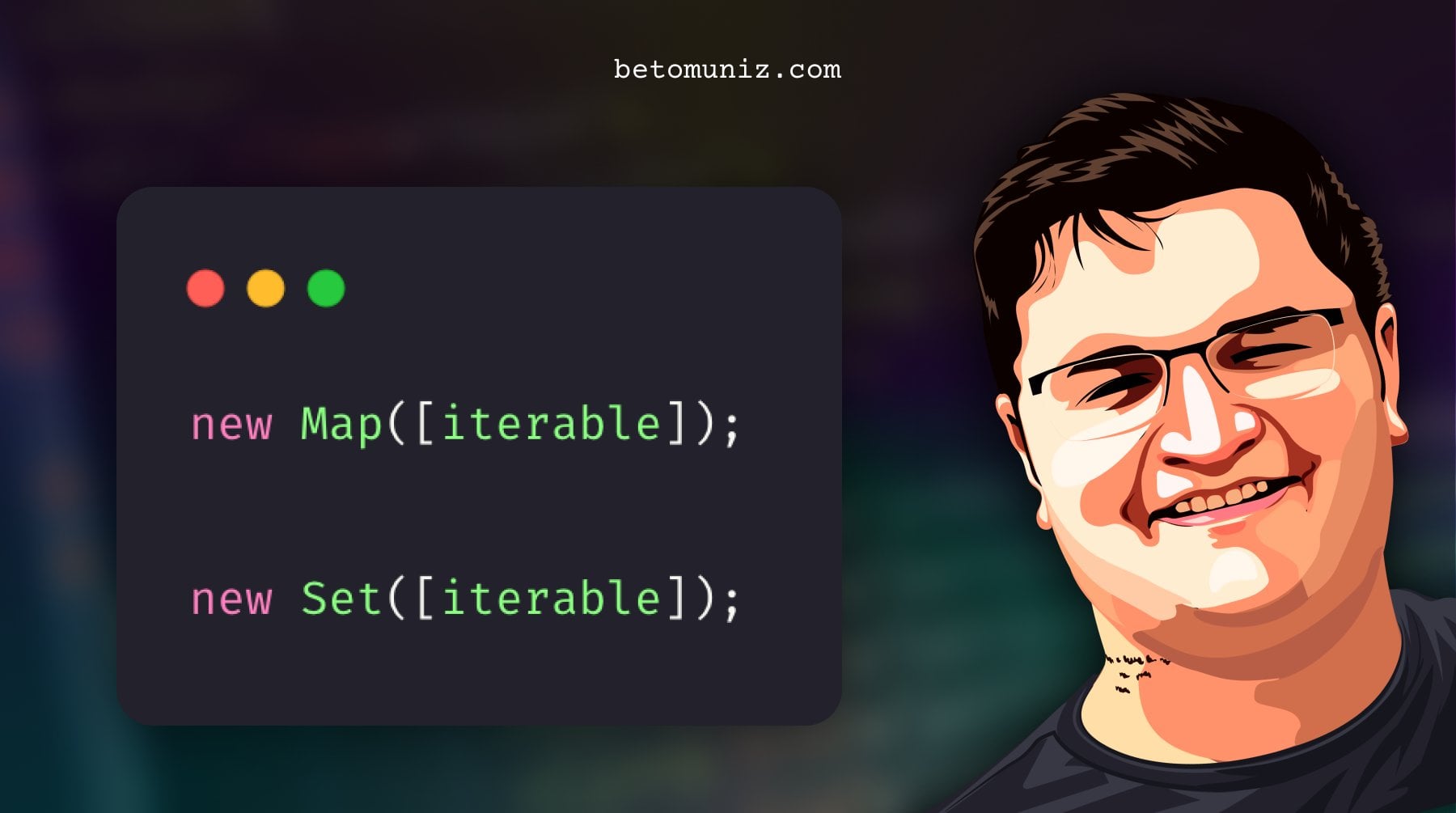 Map and Set in JavaScript for Humans