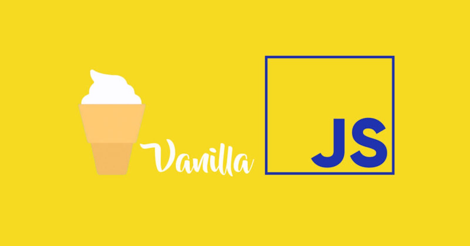 Difference Between Vanilla JavaScript and JavaScript