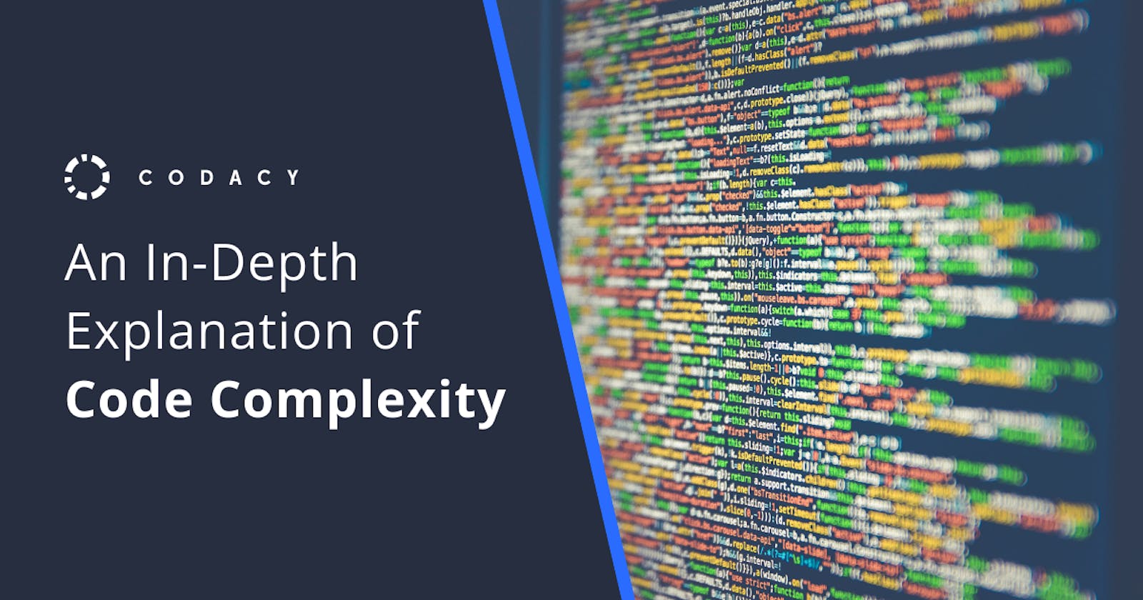 An In-Depth Explanation of Code Complexity
