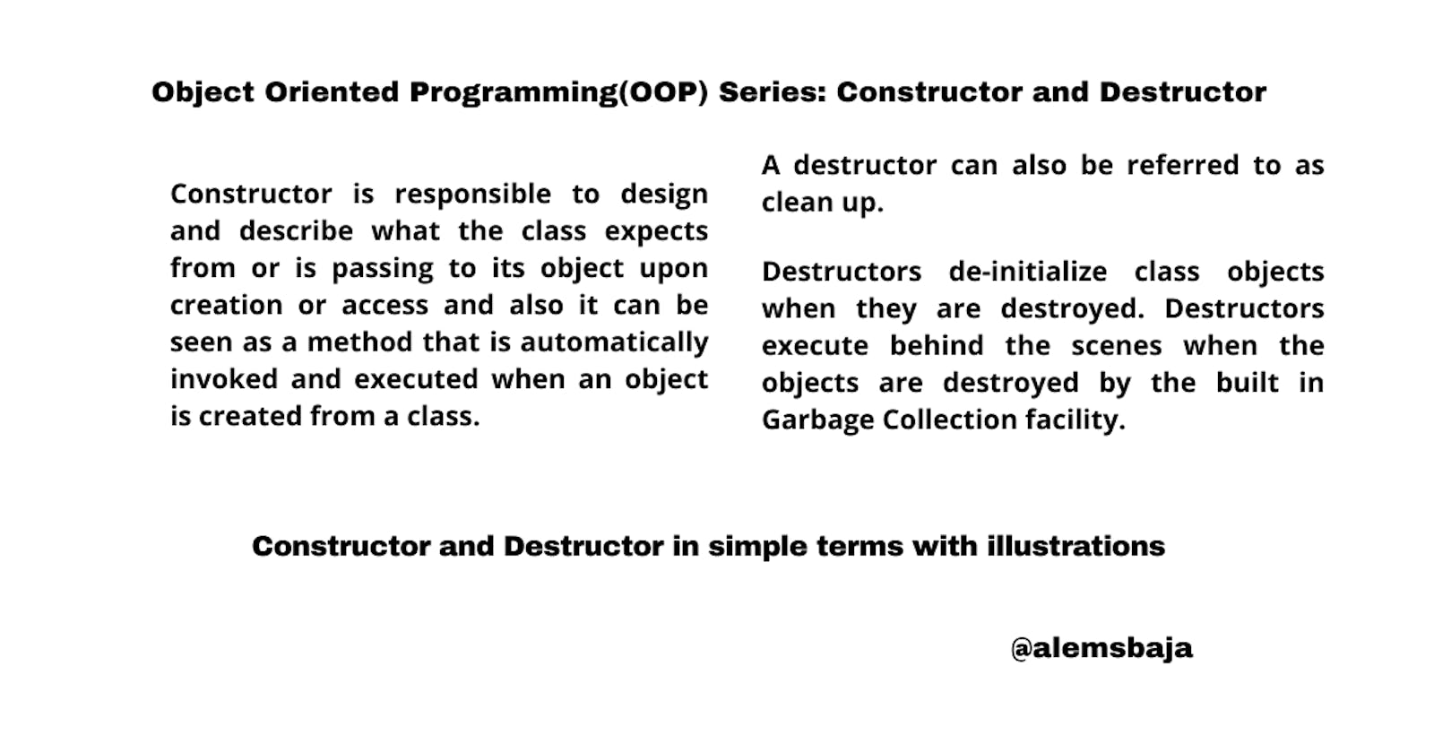 Object Oriented Programming(OOP) Series: Constructor and Destructor