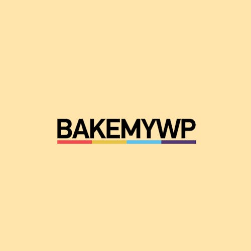 Bake My WP