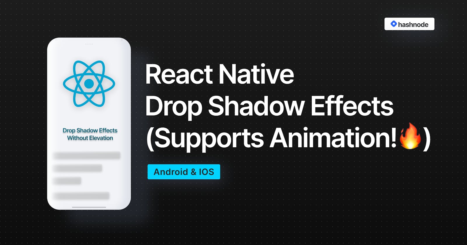 React Native: How to add drop shadow effects on Android - supports animation!