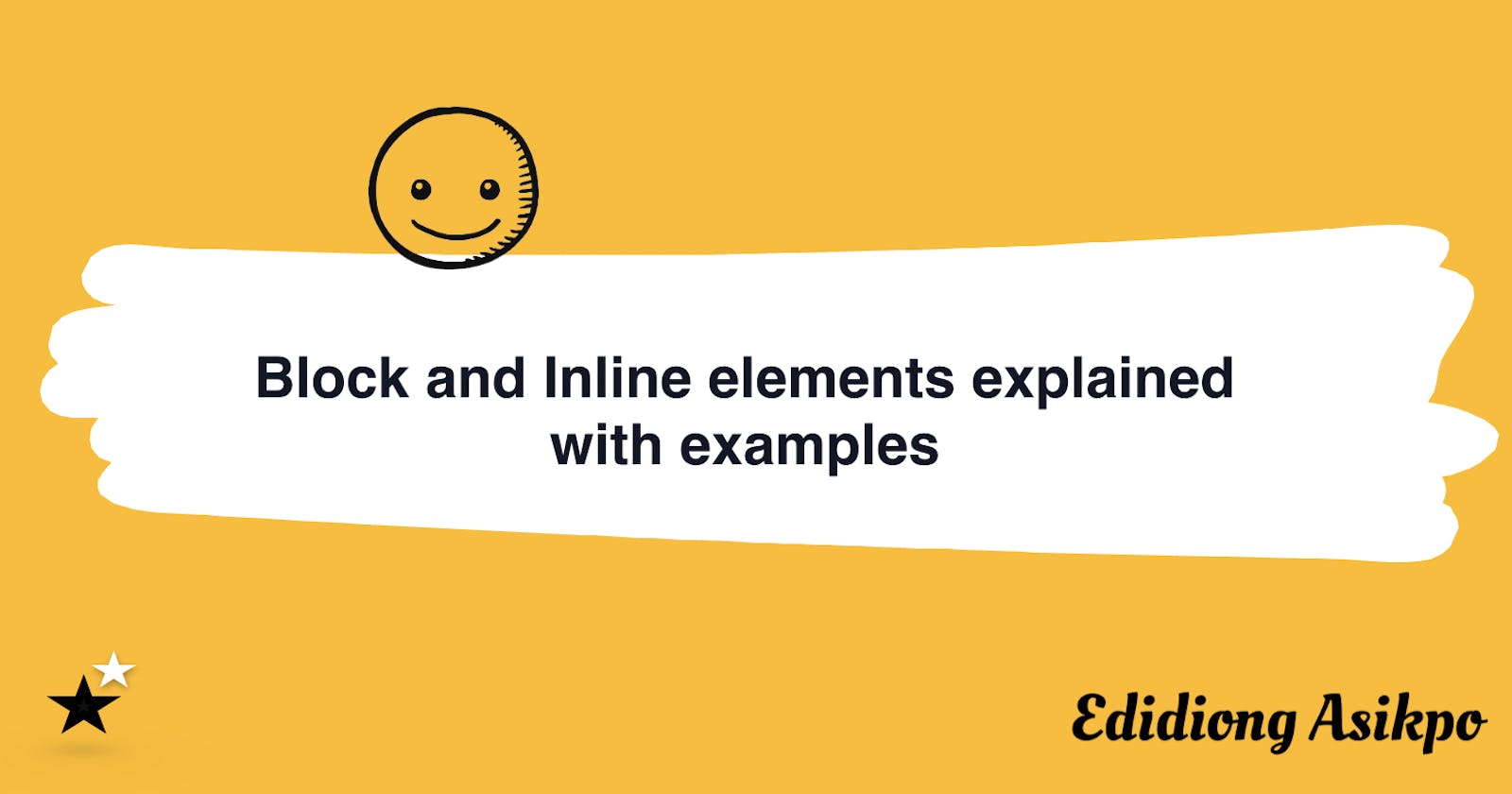 Block and Inline Elements Explained - With Examples