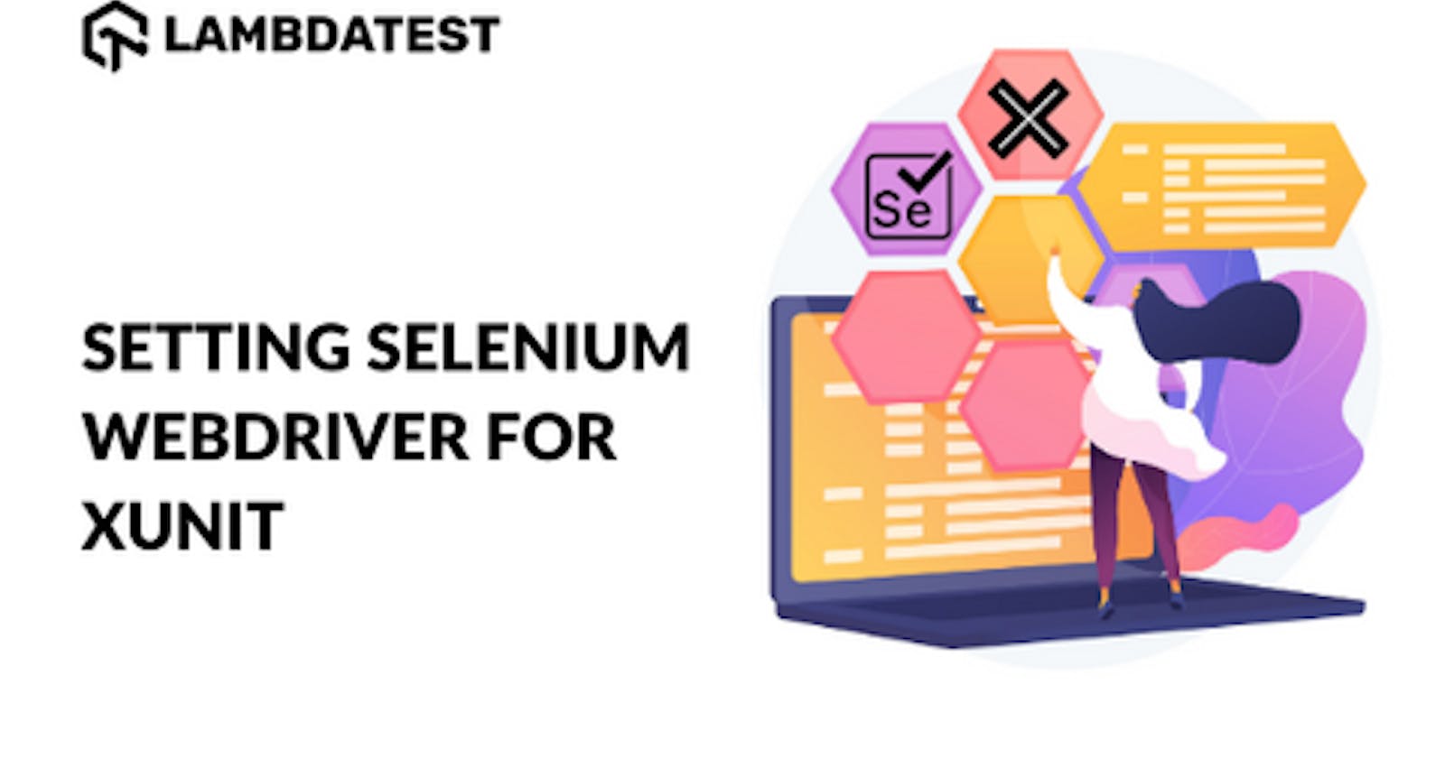 Setup Selenium WebDriver For xUnit Framework In C#