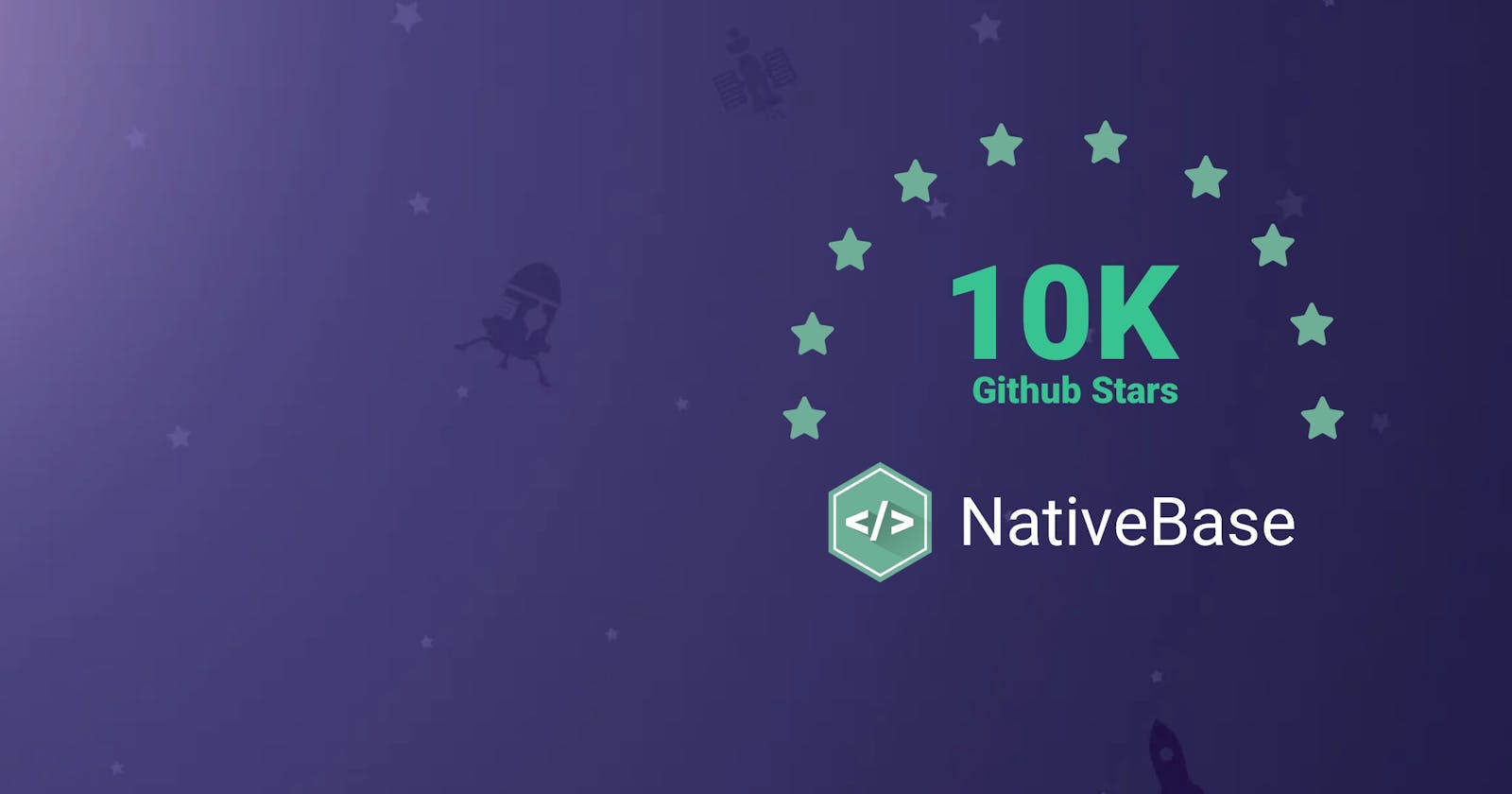 NativeBase- An Odyssey Through 10,000 Stars