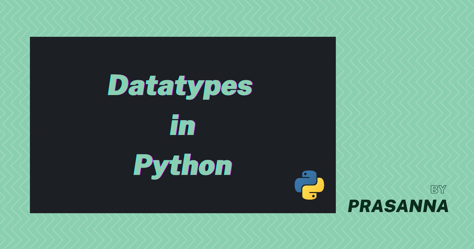 Datatypes in Python