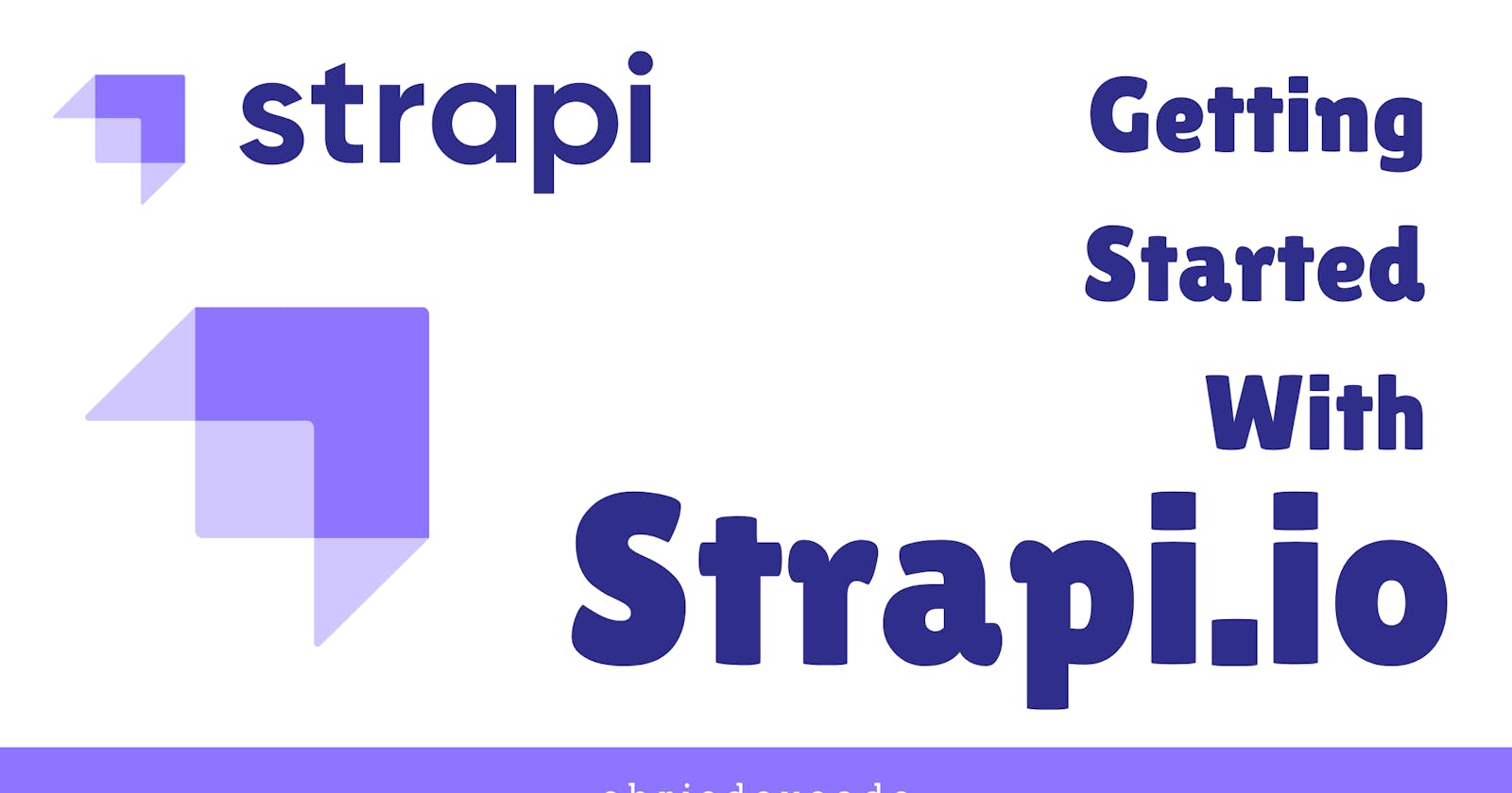 Getting Started With strapi