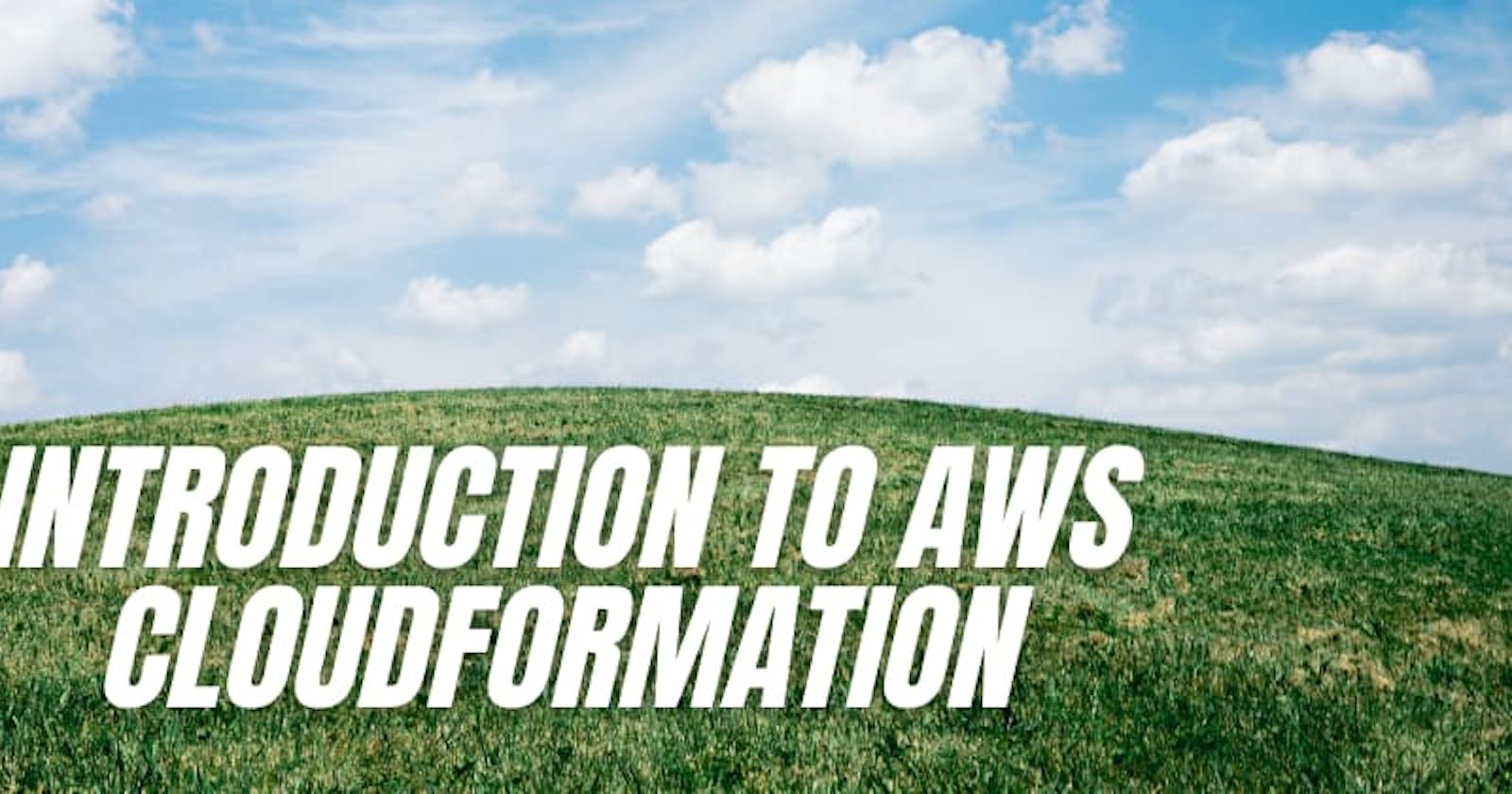 Introduction to AWS CloudFormation