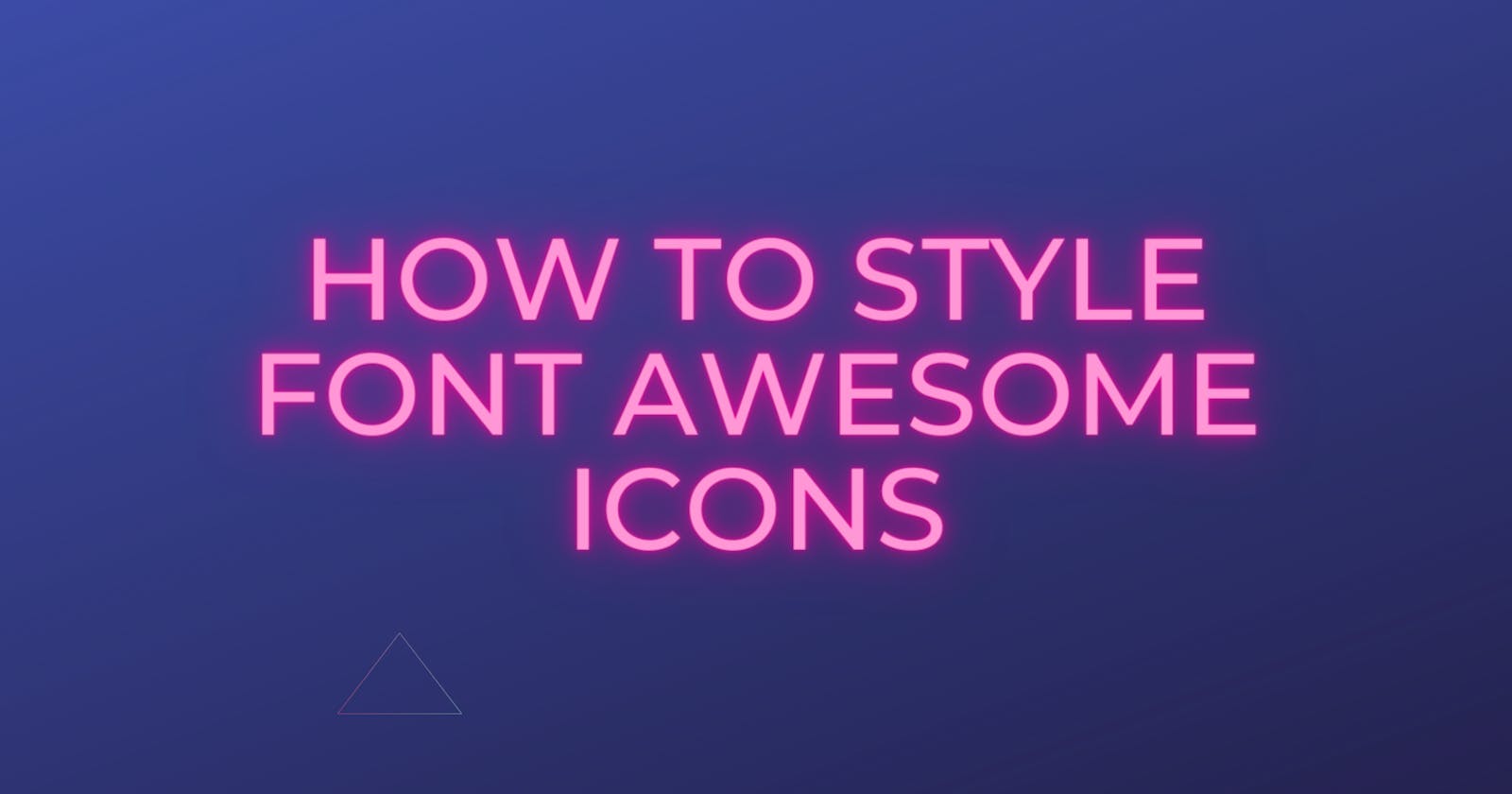 How To Style Font Awesome Icons