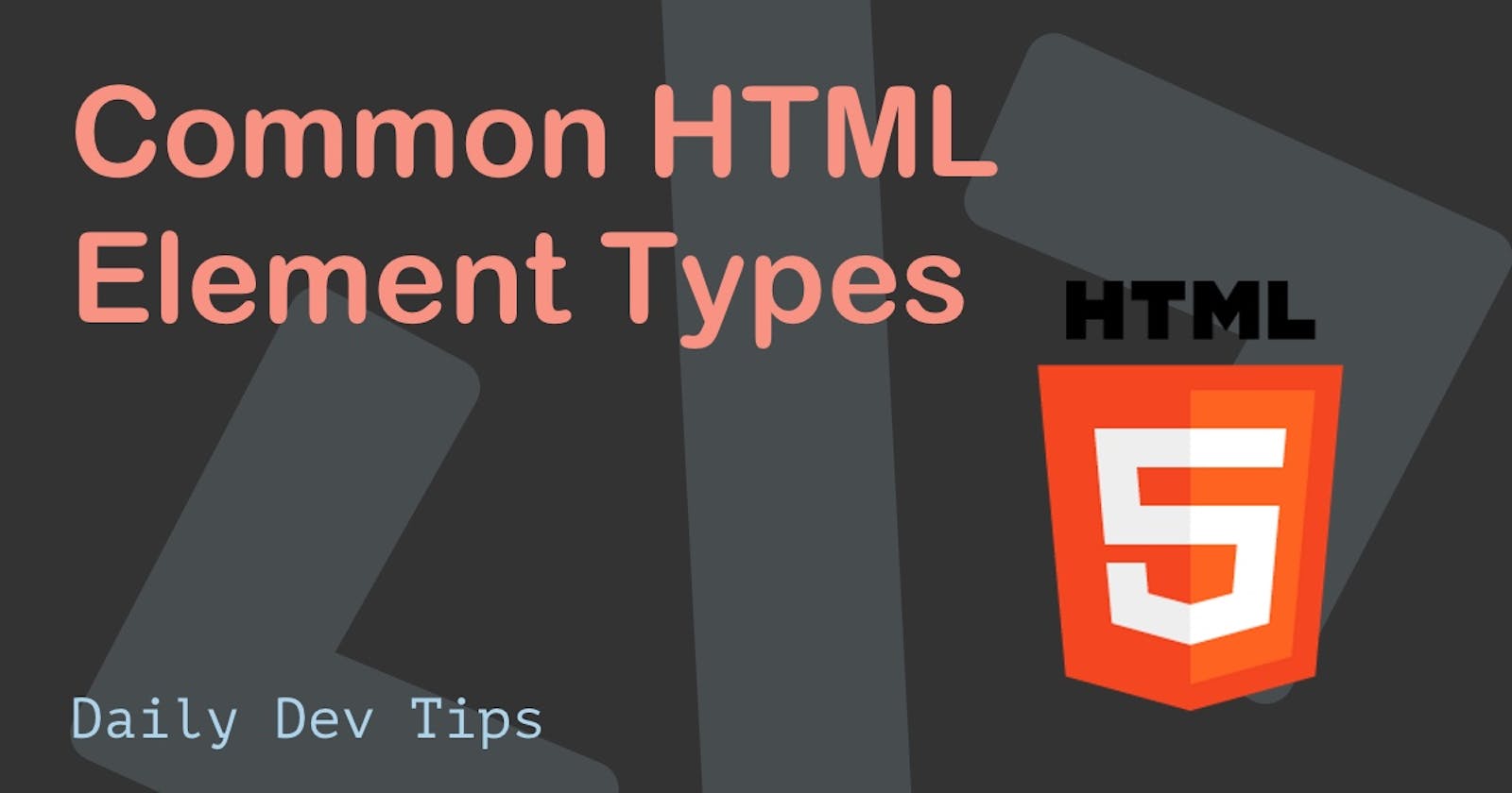 Common HTML Element Types