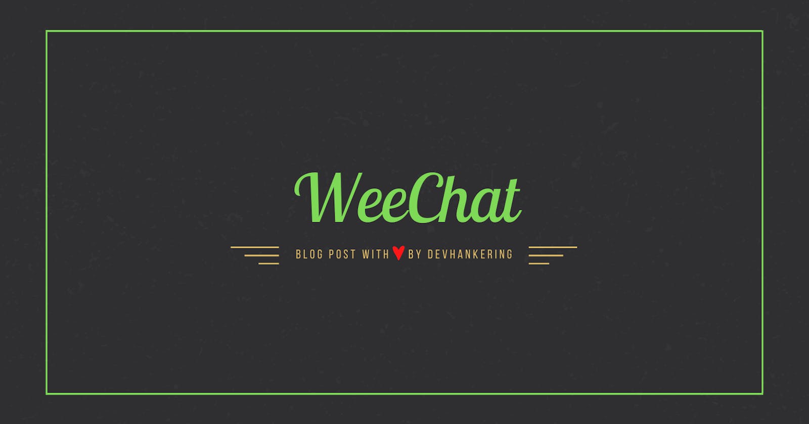 How To Use WeeChat