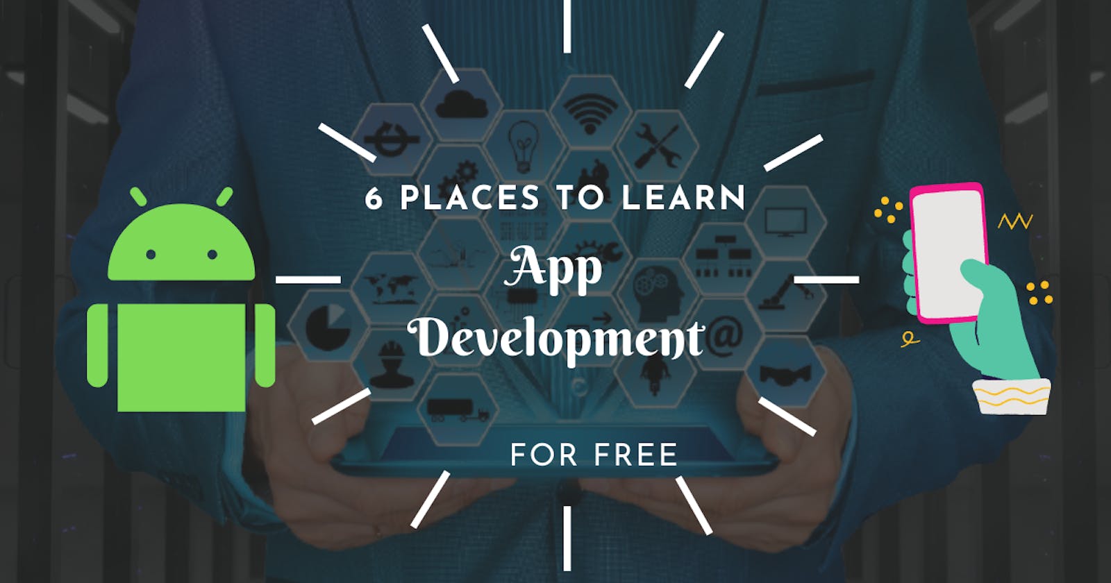 6 courses to learn app development for free🚀