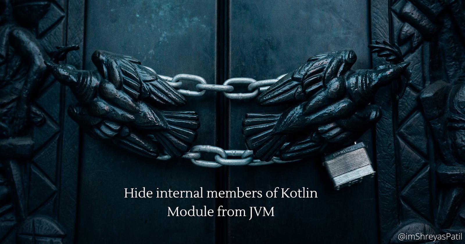 Hide internal members of Kotlin Module from JVM 🔐