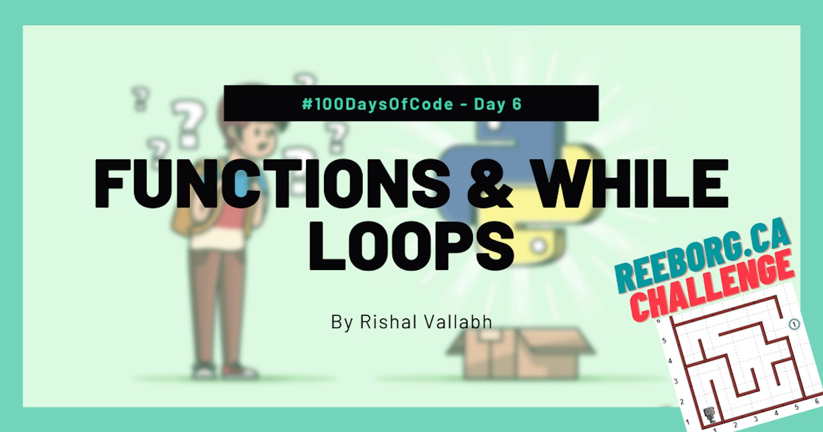 #100DaysOfCode: Python Day 6