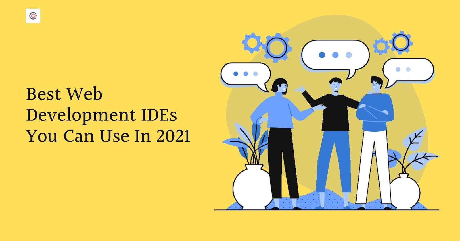 13 Best Web Development IDE You Can Use In 2021